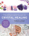 The Beginner's Guide to Crystal Healing COMING SOON - InnerVision Crystals
